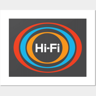 Hi Fi Posters and Art